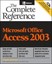Microsoft Office Access 2003: The Complete Reference (Osborne Complete