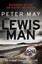The Lewis Man: Book Two Lewis Trilogy Peter May (Paperback 2012)