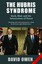 The Hubris Syndrome: Bush, Blair and the Intoxication of Power by David Owen.