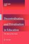 NEW Decentralisation And Privatisation In Education BOOK (Paperback) Free P&H