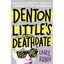 Denton Little's Death Date Rubin, Lance