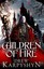 Children of Fire: (The Chaos Born 1) (The Chaos Born) by Drew Karpyshyn.