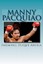 Manny Pacquiao: The Greatest Boxer of All Time by Aberia, Ingming Duque