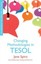 Changing Methodologies in TESOL (Edinburgh Textbooks in TESOL) by Jane Spiro.