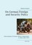 Hanisch, Michael: On German Foreign and Security Policy -