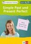 10-Minuten-Training Simple Past und Present Perfect
