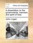 A dissertation on the governments, manners, and spirit of Asia. by John Logan