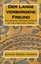 Der Lange Verborgene Freund: The Original German Version of the Long Lost Friend