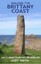 Walking the Brittany Coast: v. 1: Mont St-Michel to Morlaix by Judy Smith...