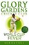Glory Gardens 4 - World Cup Fever (Glory Gardens) by Bob Cattell.