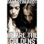 We Are the Goldens Reinhardt, Dana