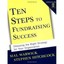 Ten Steps to Fundraising Success: Choosing the Right St - Paperback NEW Warwick,