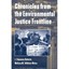 Chronicles from the Environmental Justice Frontline Roberts, J. Timmons/ Toffolo