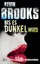 Brooks, Kevin: Bis es dunkel wird