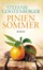Piniensommer Stefanie Gerstenberger