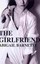 The Girlfriend by Abigail Barnette (Paperback / softback, 2013)