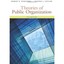 Theories of Public Organization Denhardt, Robert B./ Catlaw, Thomas J.