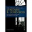 The Foreign Policy of Lyndon B. Johnson - Paperback NEW Colman, Jonatha 2012-09-