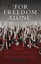 For Freedom Alone The Declaration of Arbroath, 1320 9781780272566