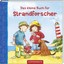 Das kleine Buch für Strandforscher - Sachinformationen und Beobachtungstipps