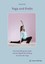 Örs, M: Yoga und Krebs - Entwicklung der Seele