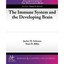 The Immune System and the Developing Brain (Colloquium - Paperback NEW Jaclyn M