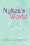 NEW Nykea's World by Ronelle S Derrick BOOK (Hardback) Free P&H