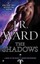 The Shadows (Black Dagger Brotherhood) by J. R. Ward.