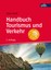 Handbuch Tourismus und Verkehr Sven Groß