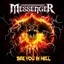 MESSENGER - See You In Hell - Digipak-CD - 205744