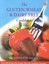 Gluten, Wheat and Dairy Free Cookbook: Over 200 Allergy-free Recipes from the...