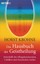 Das Hausbuch der Geistheilung, Horst Krohne