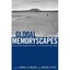 Global Memoryscapes - Paperback NEW Phillips, Kenda 2011-08-30