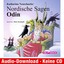 Hörbuch-Download (MP3) ★ Katharina Neuschaefer: Nordische Sagen, Odin
