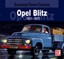 SCHRADER-TYPEN-CHRONIK - OPEL BLITZ 1931 -1975 - WOLFGANG WESTERWELLE