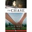 The Chase - Paperback NEW Debra White Smi 2011-09-20