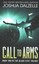Call to Arms: Black Fleet Trilogy, Book 2 by Joshua Dalzelle (Paperback /...