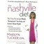 The Nashville Diet: The 3-Step Plan to Lose Weight, Nutraplenish Your Body, and
