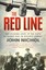 JOHN NICHOL ____ THE RED LINE _____ BRAND NEW __FREEPOST UK
