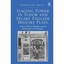 Staging Power in Tudor and Stuart English History Plays: History, Political Thou