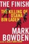 The Finish: The Killing of Osama Bin Laden by Mark Bowden (Paperback, 2013)