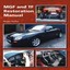Mgf and TF Restoration Manual by Roger Parker.