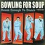 Bowling for Soup-Drunk Enough to Dance CD NEU