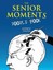 The Senior Moments Doodle Book by Andrew Pinder.