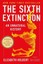 The Sixth Extinction, An Unnatural History, Elizabeth Kolbert, Taschenbuch, 2015