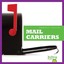 Mail Carriers - Library Binding NEW Cari Meister 2013-08