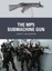 The MP5 Submachine Gun by Leroy Thompson 9781782009177 (Paperback, 2014)