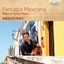 Perez Rodolfo - Fantasia Mexicana: Mexican Guitar Music