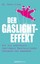 Der Gaslight-Effekt - Robin Dr. Stern - 9783831204519 PORTOFREI