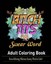 Swearing Word: Adult Coloring Book: : Stress Relieving Hilarious Sweary Word